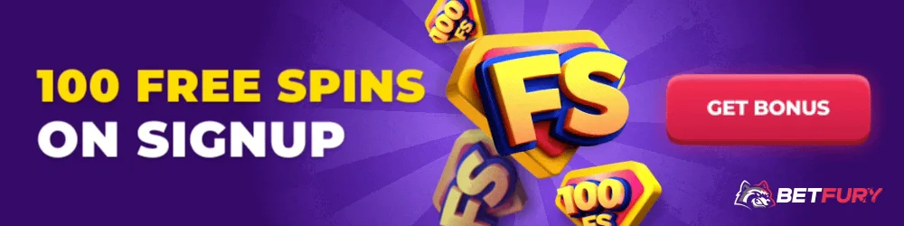 BetFury 100 Free Spins on Signup
